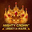 Mighty Crown: Legacy of Mars